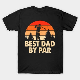 Best Dad By Par T Shirt For Men T-Shirt T-Shirt